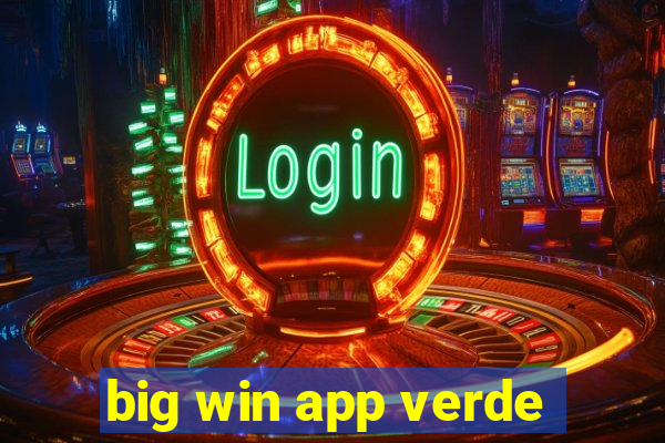 big win app verde